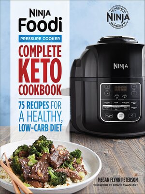 cover image of Ninja&#174; Foodi<sup>TM</sup> Pressure Cooker Complete Keto Cookbook
